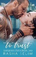 To Trust - Rasha Selim - cover