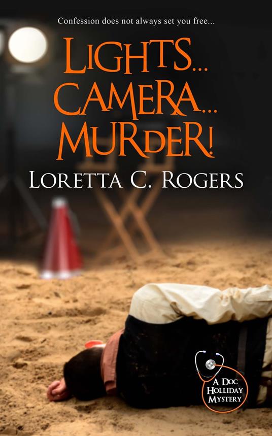 Lights...Camera...Murder!