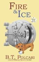 Fire and Ice - B T Polcari - cover
