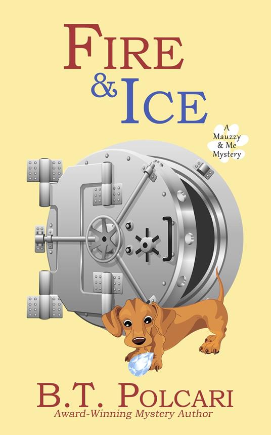 Fire and Ice - B.T. Polcari - ebook