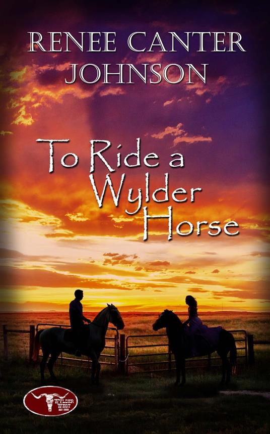To Ride a Wylder Horse