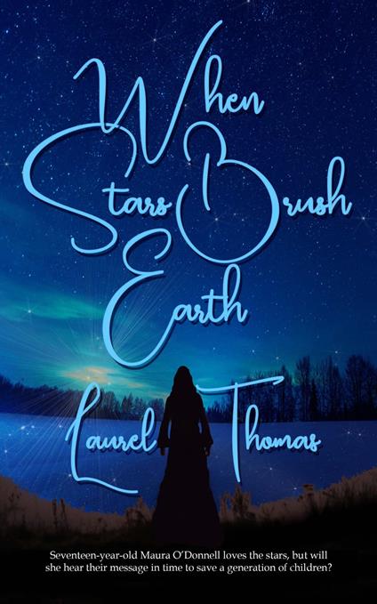 When Stars Brush Earth - Laurel Thomas - ebook