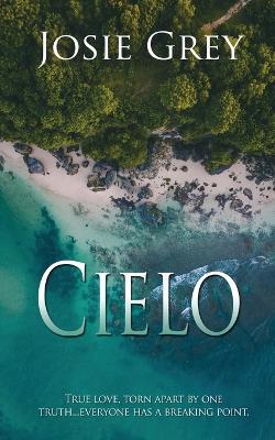 Cielo - Josie Grey - cover