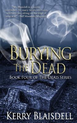 Burying the Dead - Kerry Blaisdell - cover