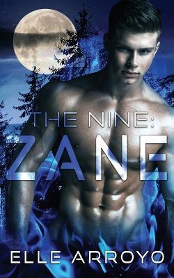The Nine: Zane - Elle Arroyo - cover