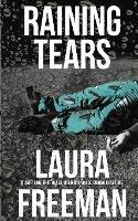 Raining Tears - Laura Freeman - cover