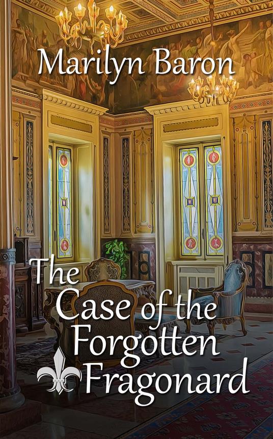 The Case of the Forgotten Fragonard