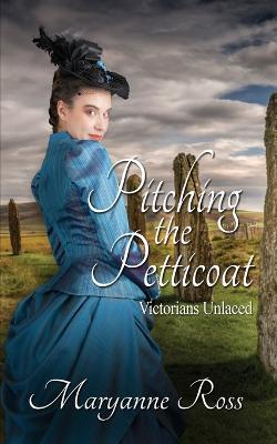 Pitching the Petticoat - Maryanne Ross - cover