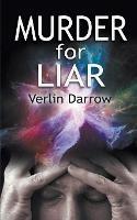 Murder for Liar - Verlin Darrow - cover