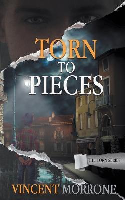 Torn to Pieces - Vincent Morrone - cover