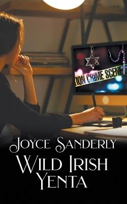 Wild Irish Yenta - Joyce Sanderly - cover