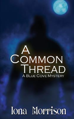A Common Thread - Iona Morrison - cover