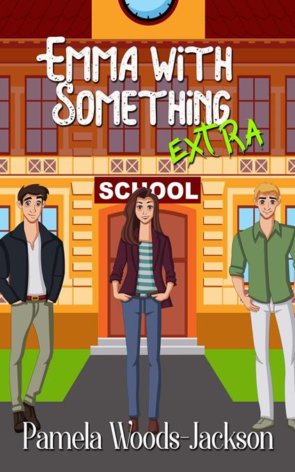 Emma With Something Extra - Pamela Woods-Jackson - ebook