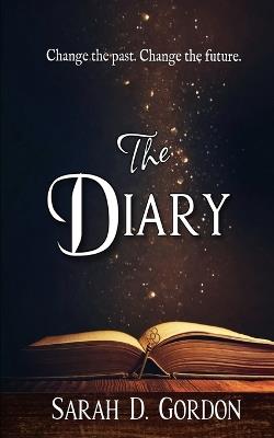 The Diary - Sarah D Gordon - cover