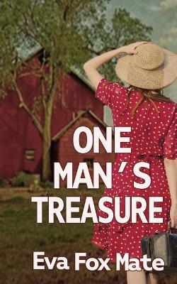 One Man's Treasure - Eva Fox Mate - cover