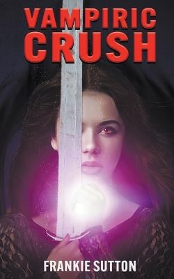 Vampiric Crush - Frankie Sutton - cover
