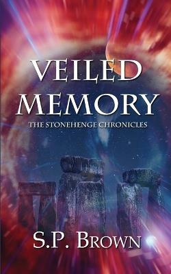 Veiled Memory - S P Brown - cover