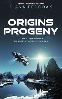 Origins Progeny - Diana Fedorak - cover