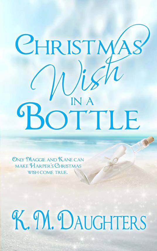 Christmas Wish in a Bottle