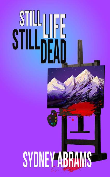 Still Life, Still Dead