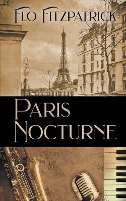 Paris Nocturne - Flo Fitzpatrick - cover