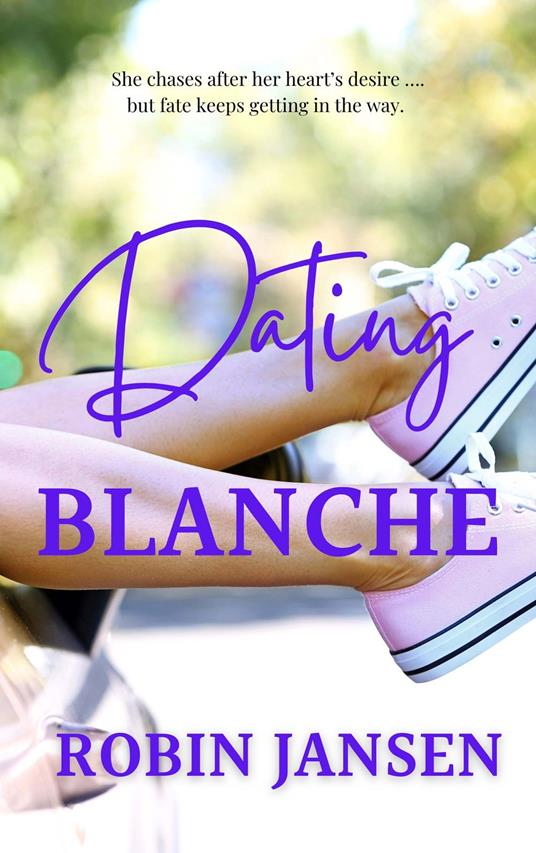 Dating Blanche