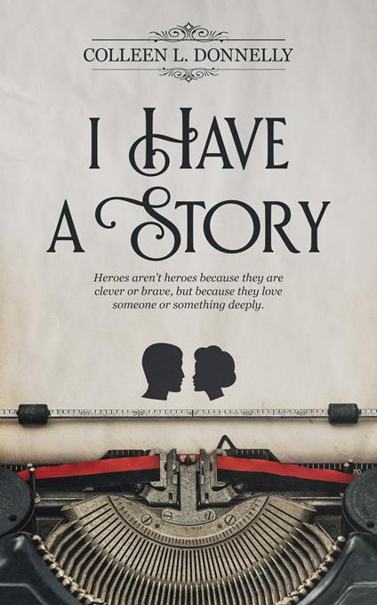I Have a Story
