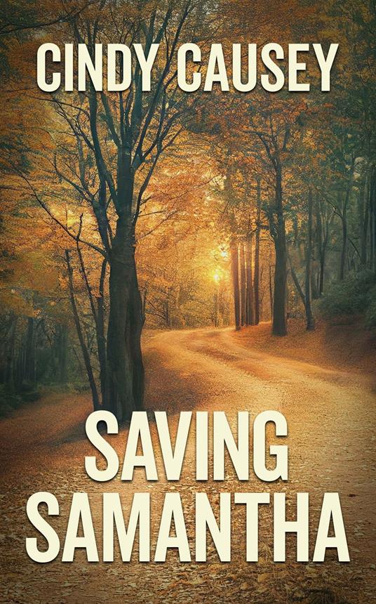 Saving Samantha
