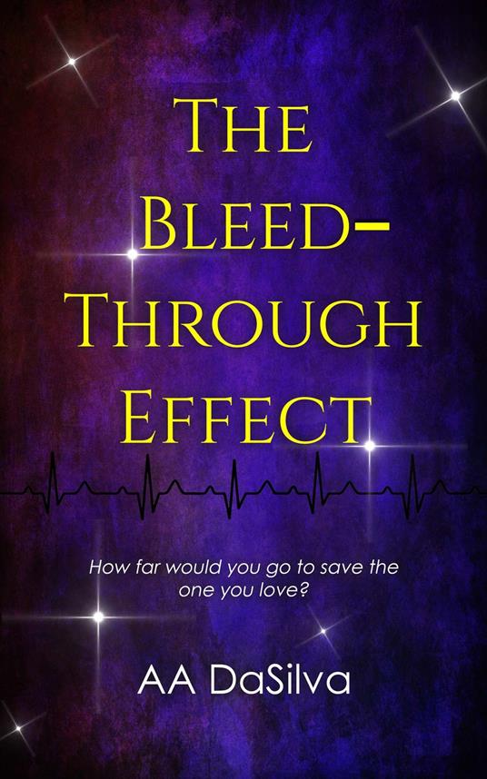 The Bleed-Through Effect