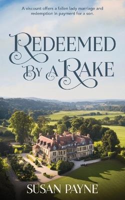 Redeemed by a Rake - Susan Payne - cover