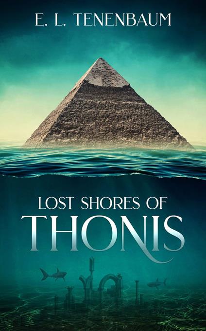 Lost Shores of Thonis