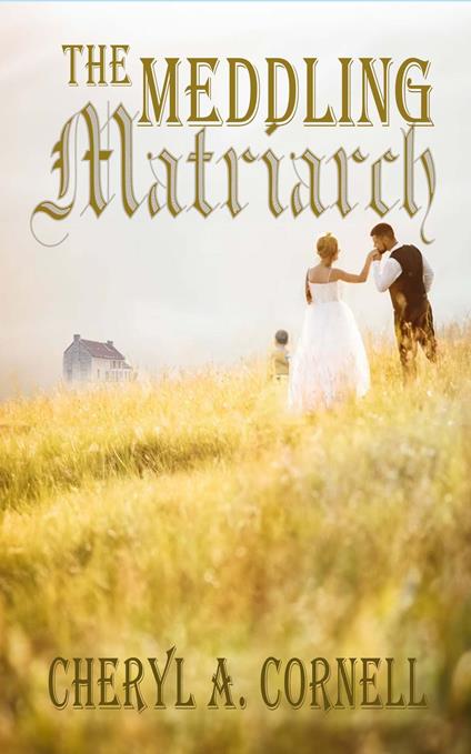 The Meddling Matriarch