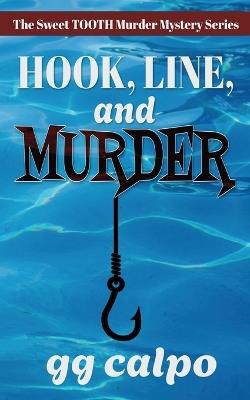 Hook, Line, and Murder - Gg Calpo - cover