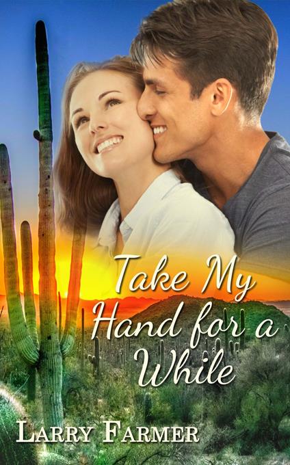 Take My Hand for a While