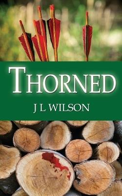 Thorned - J L Wilson - cover