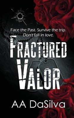 Fractured Valor - Aa Dasilva - cover