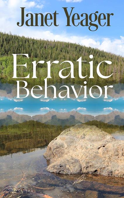 Erratic Behavior