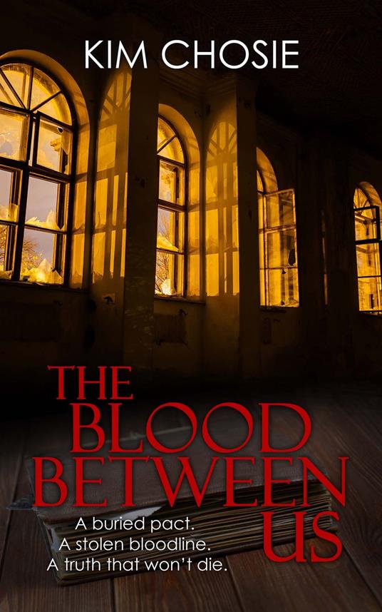 The Blood Between Us