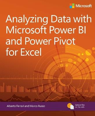 Analyzing Data with Power BI and Power Pivot for Excel - Alberto Ferrari,Marco Russo - cover