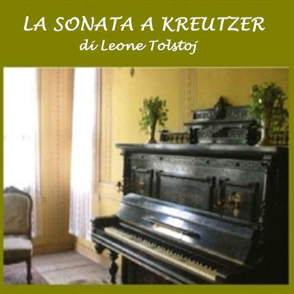 Sonata a Kreutzer, La