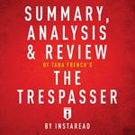 Summary, Analysis & Review of Tana French's The Trespasser