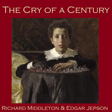 Cry of a Century, The