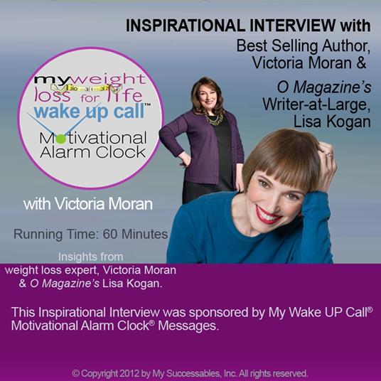 My Weight Loss for Life Wake UP Call™ - Inspirational Interview