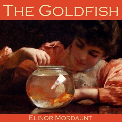 Goldfish, The