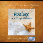 Relax on a Tropical Beach