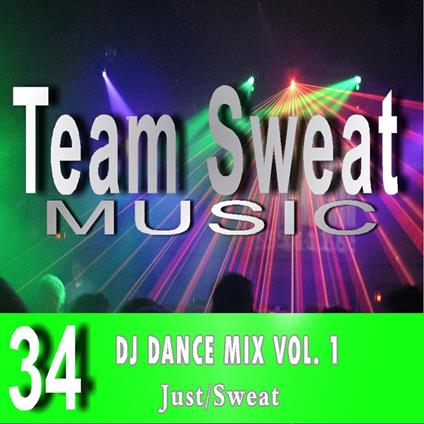 DJ Dance Mix: Volume 1