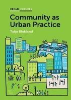 Community as Urban Practice - Talja Blokland - cover