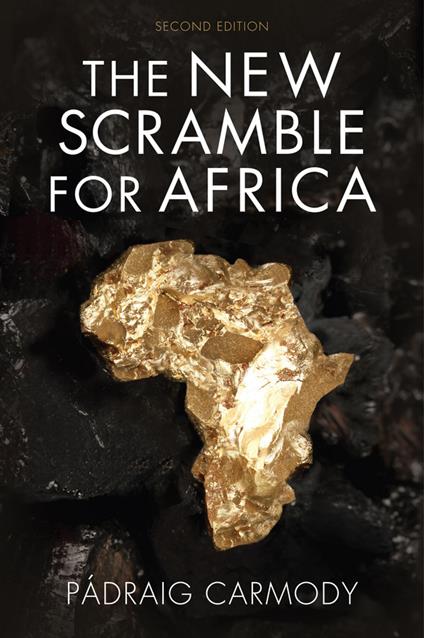 The New Scramble for Africa - Padraig Carmody - cover