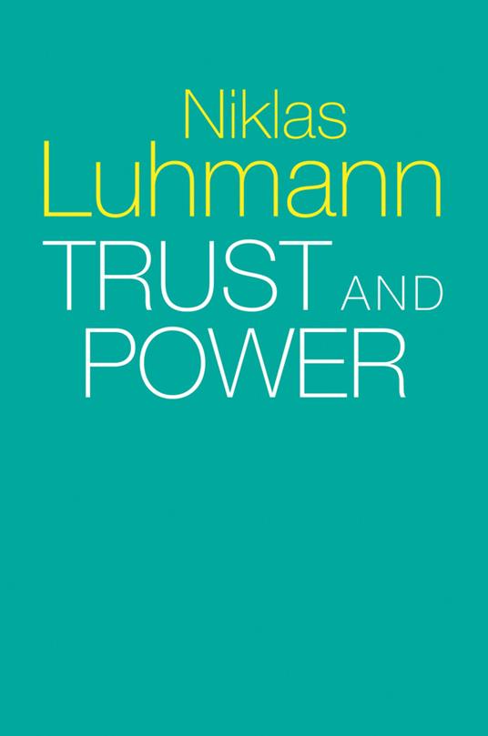 Trust and Power - Niklas Luhmann - cover