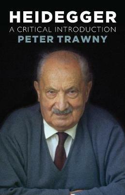 Heidegger: A Critical Introduction - Peter Trawny - cover